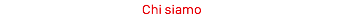 Chi siamo